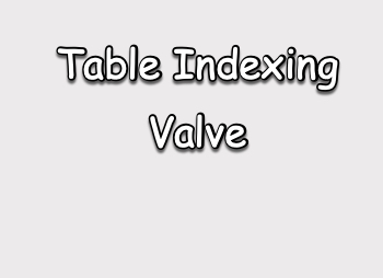 Hydromat Table Indexing Valve 0
