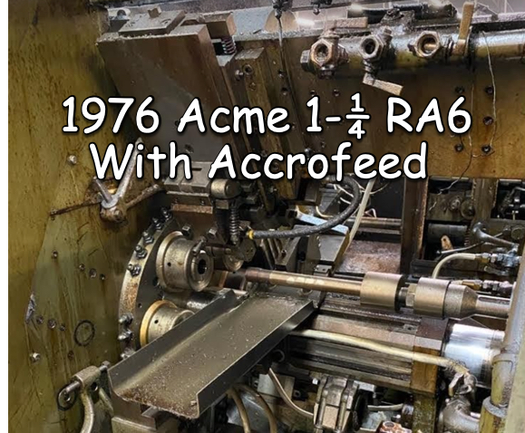 Acme Gridley 1-1/4